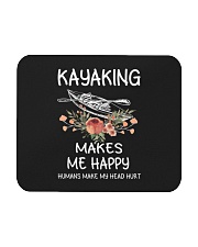 Kayaking Makes Me Happy Humans Make My Head Hurt Mousepad tile