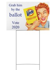 Grab Him By The Ballot 2020 Yard Signs tile
