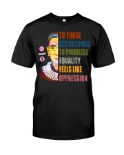 RBG To Those Accustomed To Privilege Premium Fit Mens Tee tile