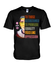RBG To Those Accustomed To Privilege V-Neck T-Shirt tile