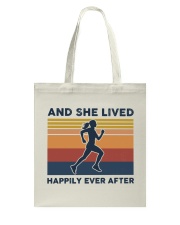 Running - And She Lived Happily Ever After Tote Bag tile