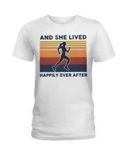 Running - And She Lived Happily Ever After Ladies T-Shirt tile