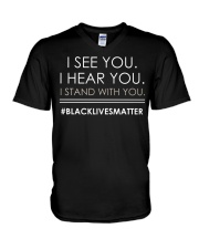 I See You I Hear You I Stand With You V-Neck T-Shirt tile