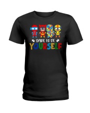 Dare To Be Yourself Ladies T-Shirt tile