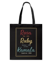 Rosa sat Ruby walk so that Kamala could run Tote Bag tile