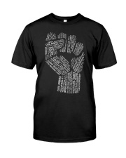 Civil Rights Equality Freedom Justice Fist Classic T-Shirt front