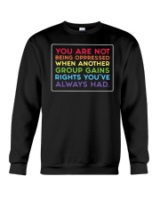 You are not being oppressed Crewneck Sweatshirt tile