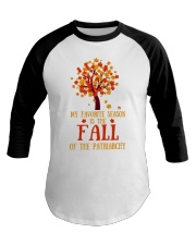 My Favorite Season Is The Fall Of The Patriarchy Baseball Tee tile