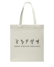 Grow Positive Thoughts Tote Bag tile