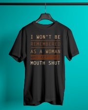 I Won't Be Remembered As A Woman Classic T-Shirt lifestyle-mens-crewneck-front-3