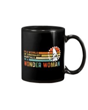In A World Of Ordinary Mortals Be A Wonder Woman Mug thumbnail