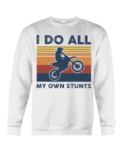 Motocross - I Do All My Own Stunts Crewneck Sweatshirt tile