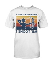 I Don't Wear Bows I Shoot 'Em Premium Fit Mens Tee tile