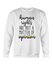 Human Rights Are Not A Matter Of Opinion Crewneck Sweatshirt tile