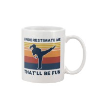 Underestimate Me That'll Be Fun - Karate Retro Mug tile