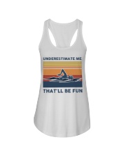 Underestimate Me That'll Be Fun - Swimming Ladies Flowy Tank tile