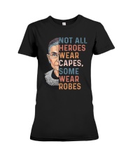 RBG - Not All Heroes Wear Capes Some Wear Robes Premium Fit Ladies Tee tile