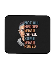 RBG - Not All Heroes Wear Capes Some Wear Robes Mousepad tile