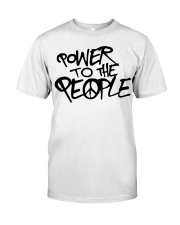 Power To The People Classic T-Shirt front