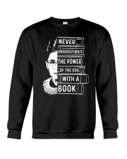 RBG - Never Underestimate The Power Of The Girl Crewneck Sweatshirt tile