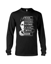 RBG - Never Underestimate The Power Of The Girl Long Sleeve Tee tile