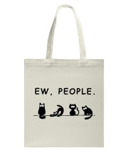 Ew People Cats Tote Bag tile