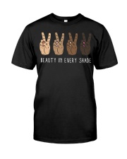 Beauty In Every Shade Classic T-Shirt front