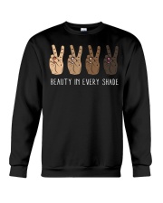 Beauty In Every Shade Crewneck Sweatshirt tile