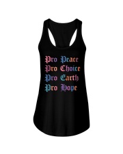 Pro Peace Pro Choice Pro Earth Pro Hope Ladies Flowy Tank tile