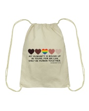My Humanity Is Bound Up In Yours Drawstring Bag tile