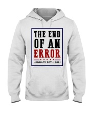 The End Of An Error Hooded Sweatshirt tile