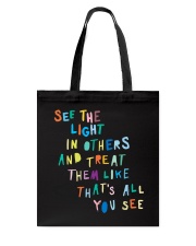 See The Light In Others Tote Bag tile