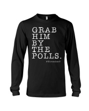 Grab Him By The Polls Long Sleeve Tee tile