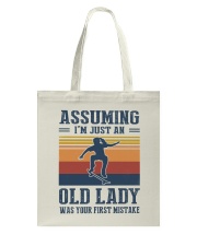 Assuming I'm Just An Old Lady - Skateboarding Tote Bag tile