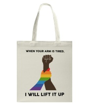 When Your Arm Is Tired I Will Lift It Up Tote Bag tile