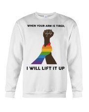 When Your Arm Is Tired I Will Lift It Up Crewneck Sweatshirt tile