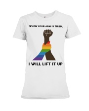 When Your Arm Is Tired I Will Lift It Up Premium Fit Ladies Tee tile