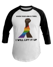 When Your Arm Is Tired I Will Lift It Up Baseball Tee tile