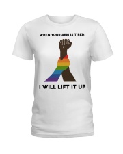 When Your Arm Is Tired I Will Lift It Up Ladies T-Shirt tile