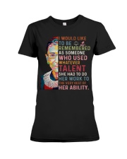 RBG I Would Like To Be Remembered As Premium Fit Ladies Tee tile