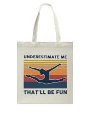 Underestimate Me That'll Be Fun - Gymnastics Retro Tote Bag tile