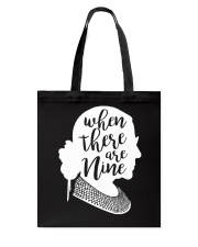 RBG - When There Are Nine Silhouette Tote Bag tile