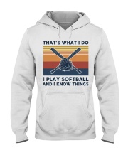 I Play Softball And I Know Things - Retro Hooded Sweatshirt tile