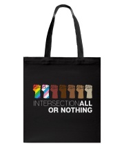 Intersectional Or Nothing Tote Bag tile