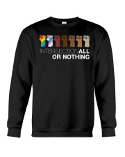 Intersectional Or Nothing Crewneck Sweatshirt tile