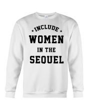 Include Women In The Sequel Crewneck Sweatshirt tile