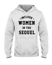 Include Women In The Sequel Hooded Sweatshirt tile