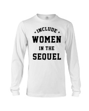 Include Women In The Sequel Long Sleeve Tee tile