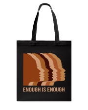 Enough Is Enough Tote Bag tile