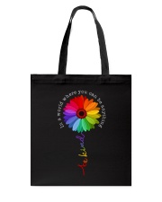 In A World Where You Can Be Anything - Be Kind Tote Bag tile